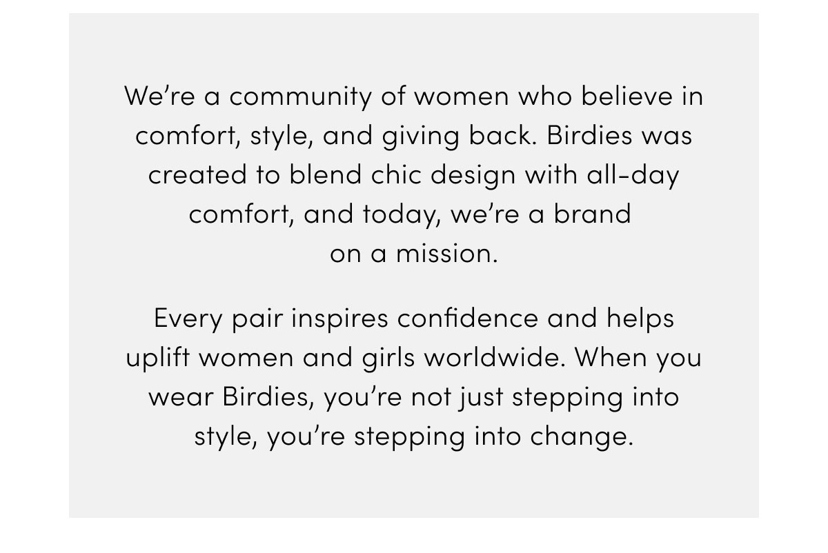 We’re a community of women who believe in comfort, style, and giving back. 
