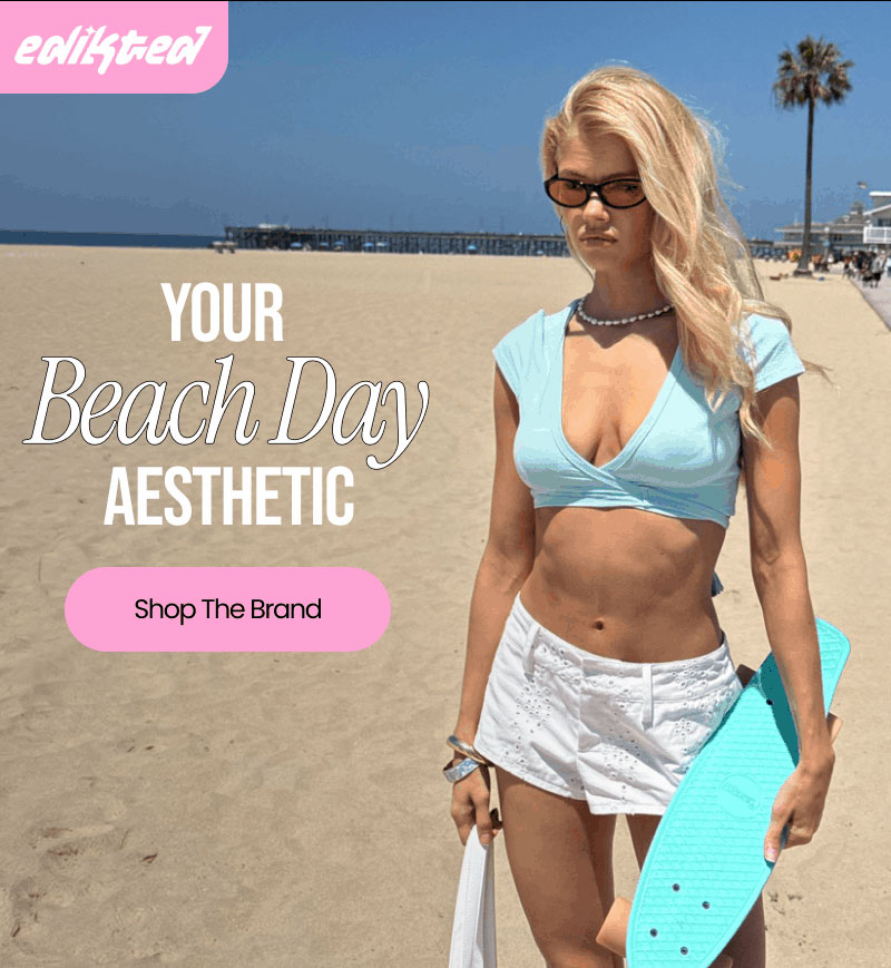  Edikted   Your Beach Day Aesthetic   Shop The Brand 