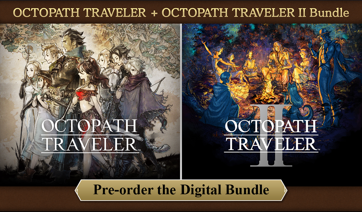 OCTOPATH TRAVELER + OCTOPATH TRAVELER II Bundle