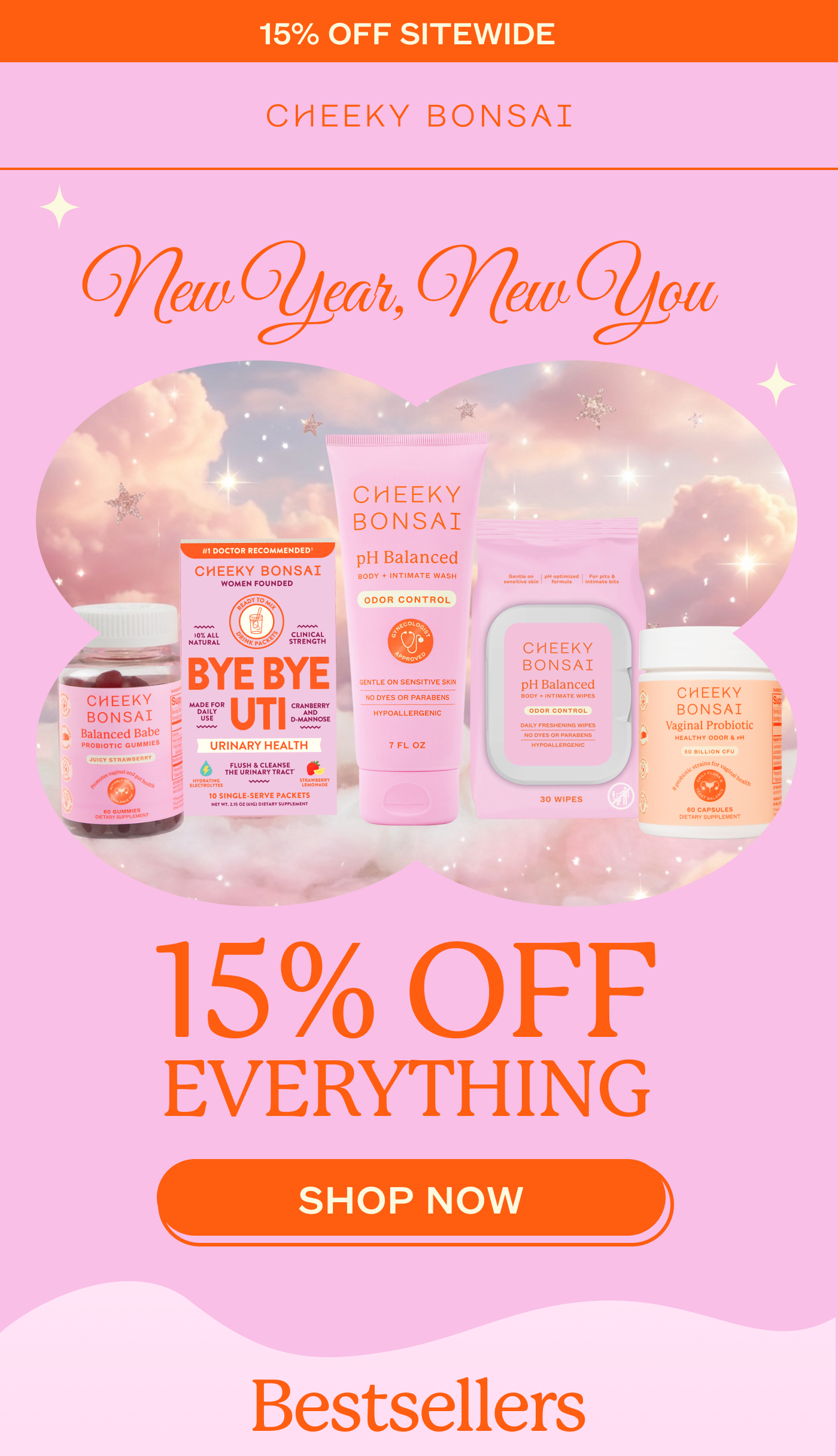 NEW YEAR, NEW YOU! 15% OFF SITEWIDE. 15% OFF EVERYTHING. start 2026 off strong with.