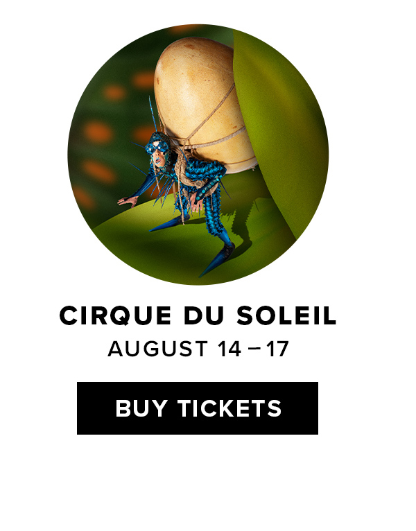 Cirque du Soleil | Buy Tickets
