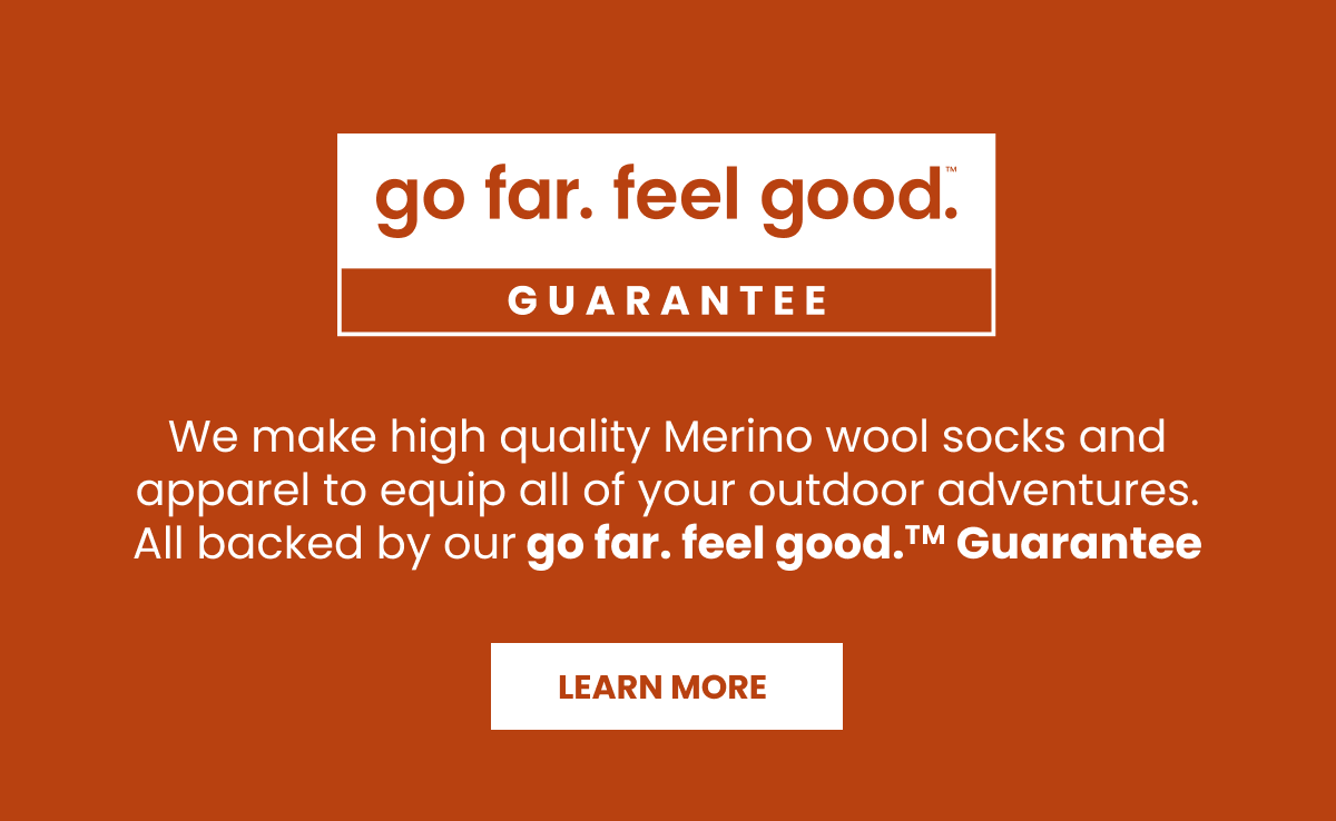 go far. feel good. Guarantee