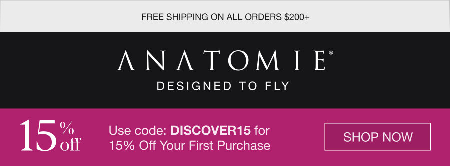 Anatomie Designed To Fly. 15% Off. Use code: DISCOVER15 for 15% Off Your First Purchase. SHOP NOW