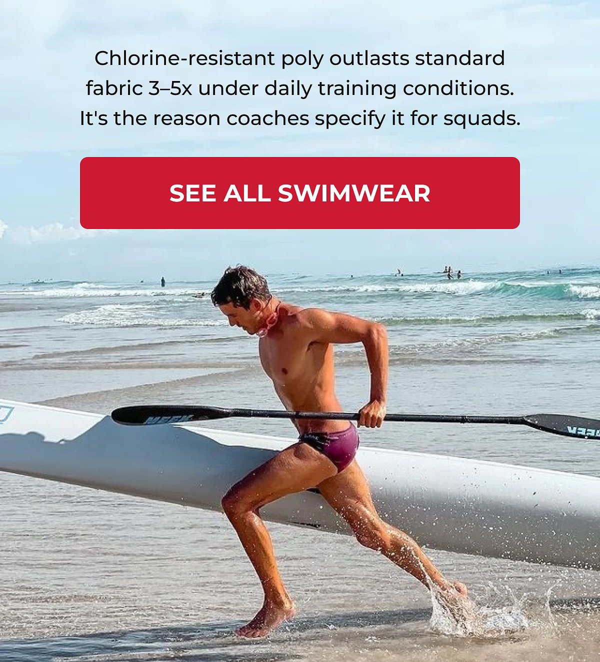 Chlorine-resistant poly outlasts standard fabric 3–5x under daily training conditions. It's the reason coaches specify it for squads. See all swimwear