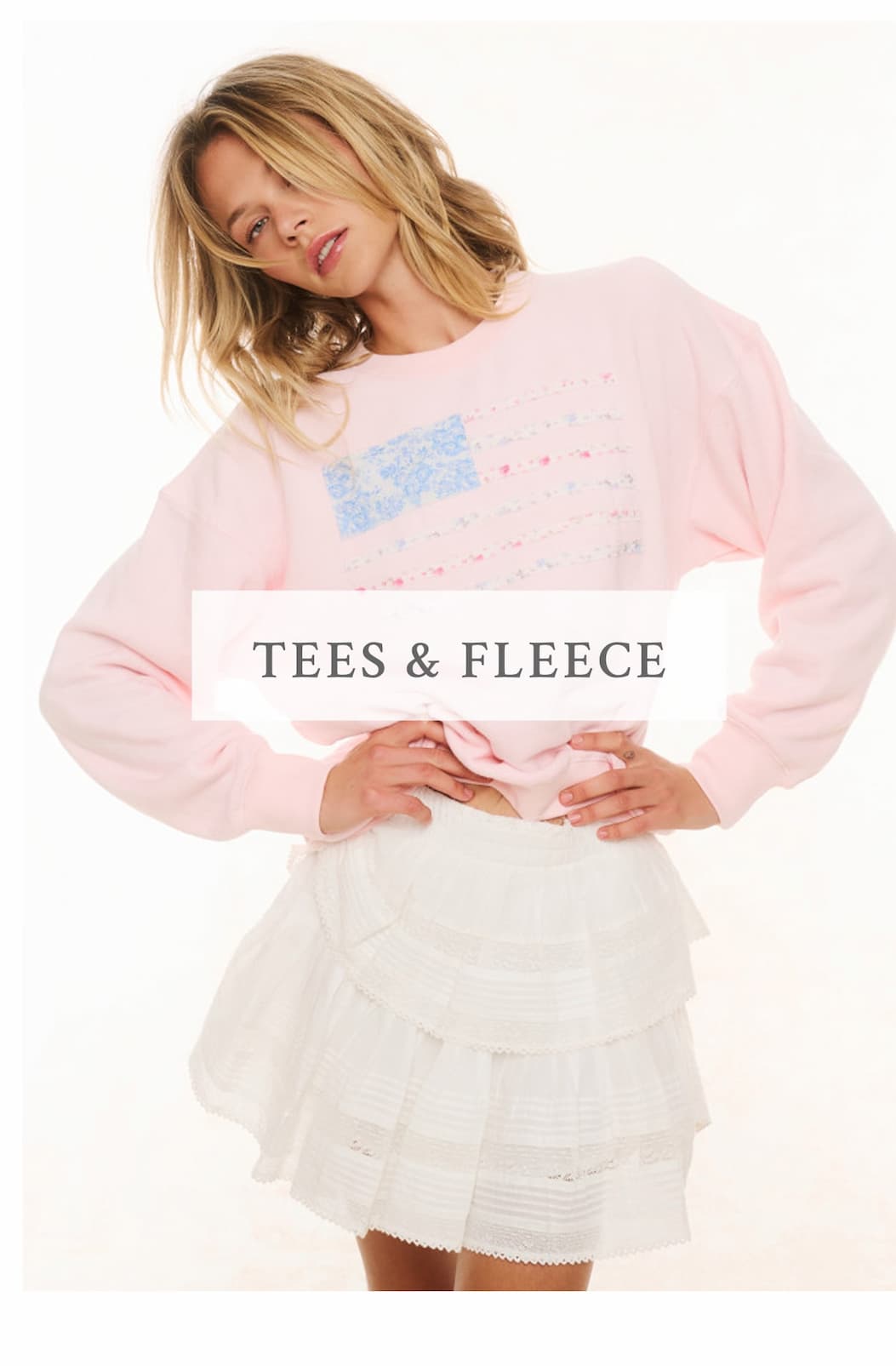 <TEES & FLEECE>