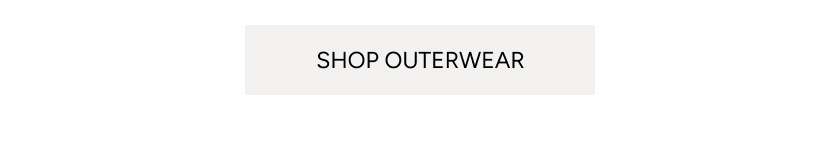 Shop Outerwear