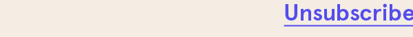 Unsubscribe