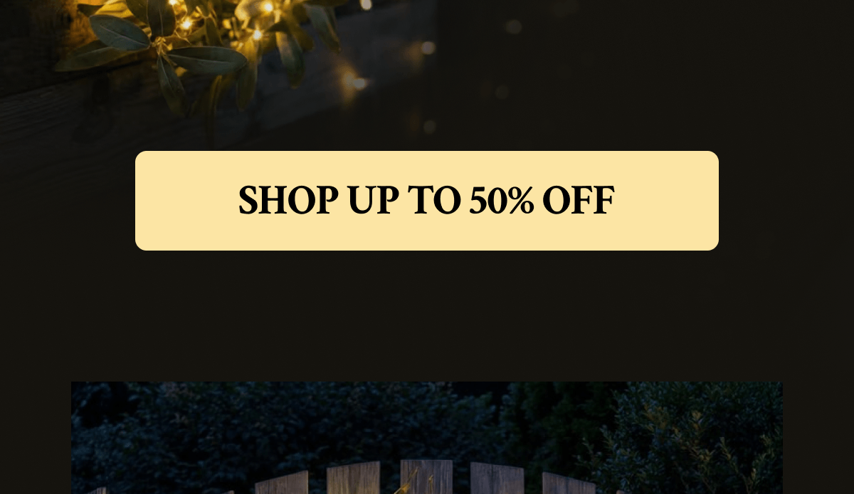 SHOP UP TO 50% OFF