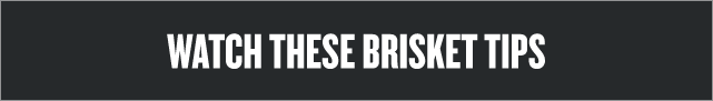 Watch These Brisket Tips