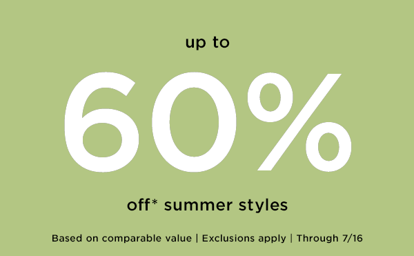 Up to 60% off summer styles