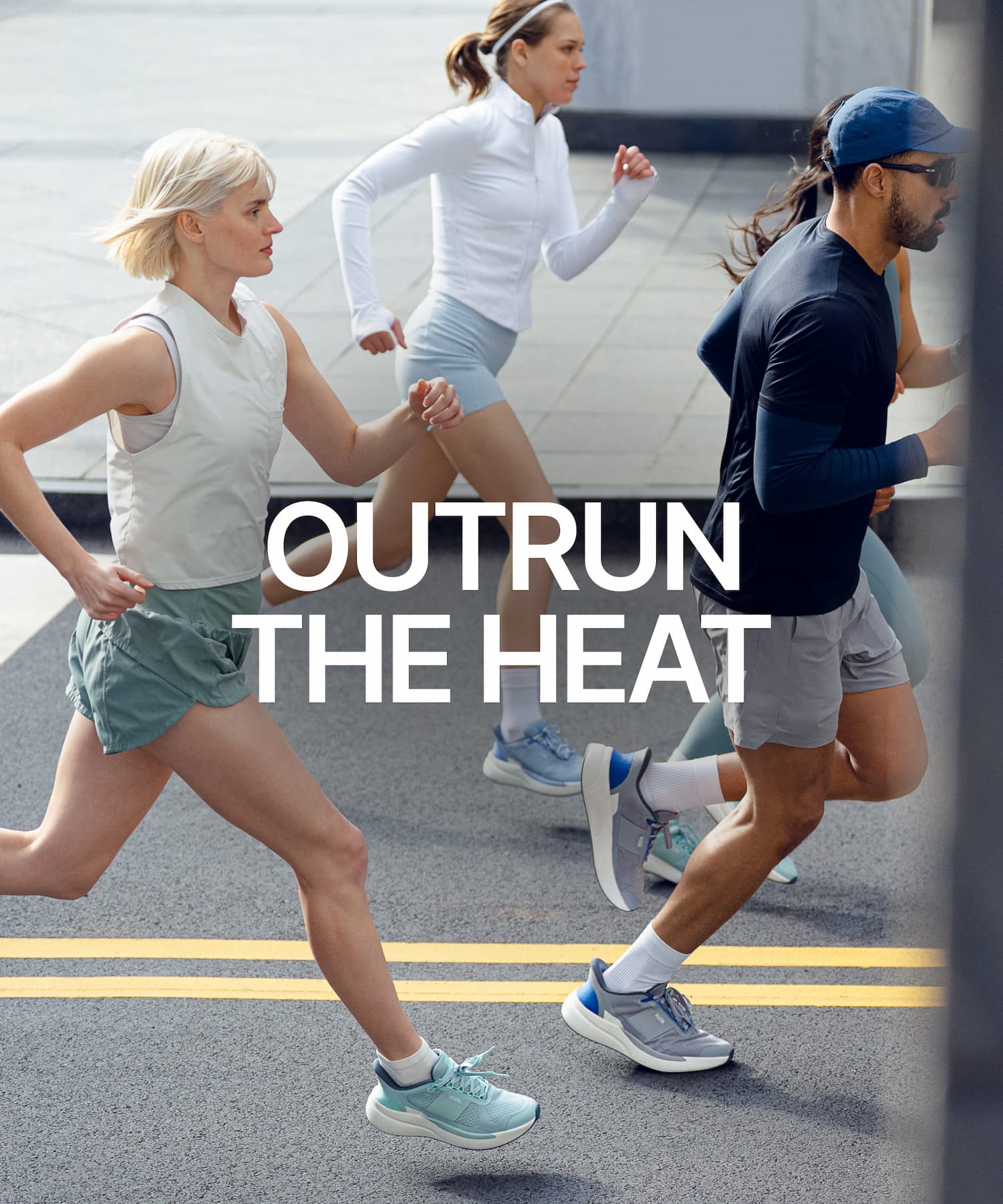 OUTRUN THE HEAT