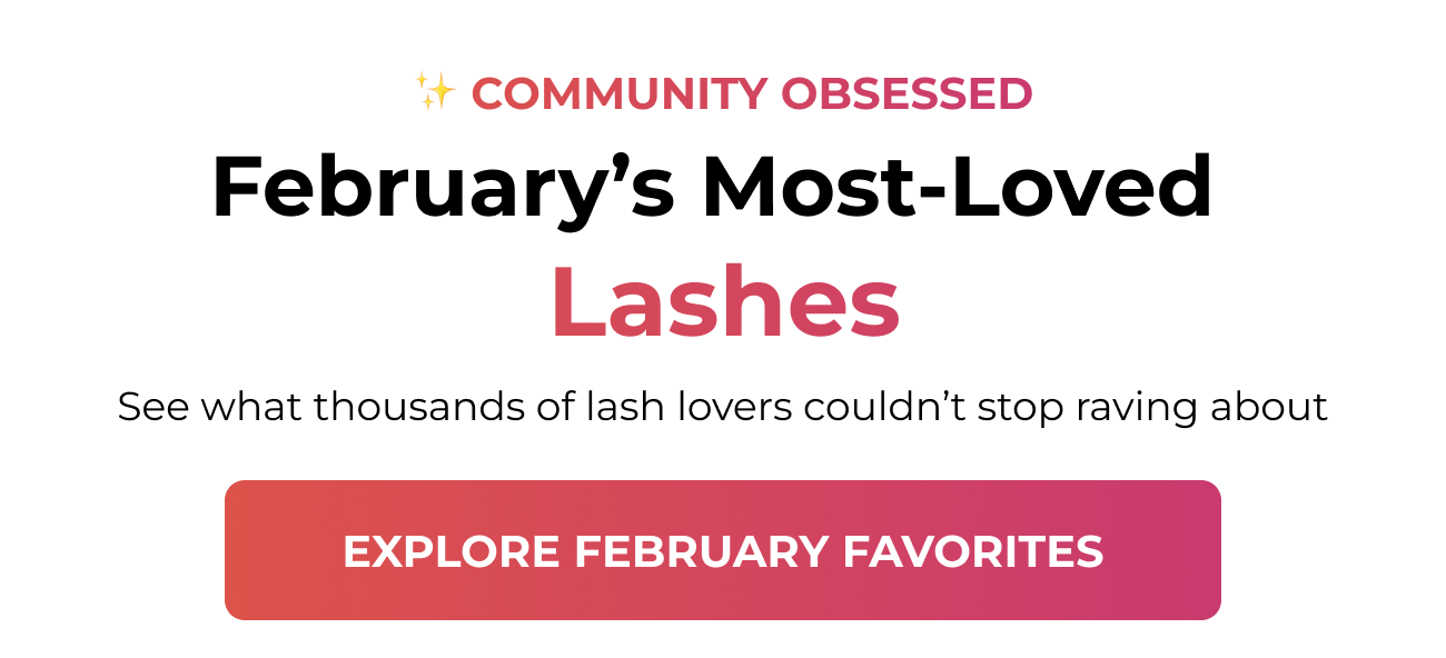 February's Most-Loved Lashes