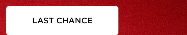 last chance