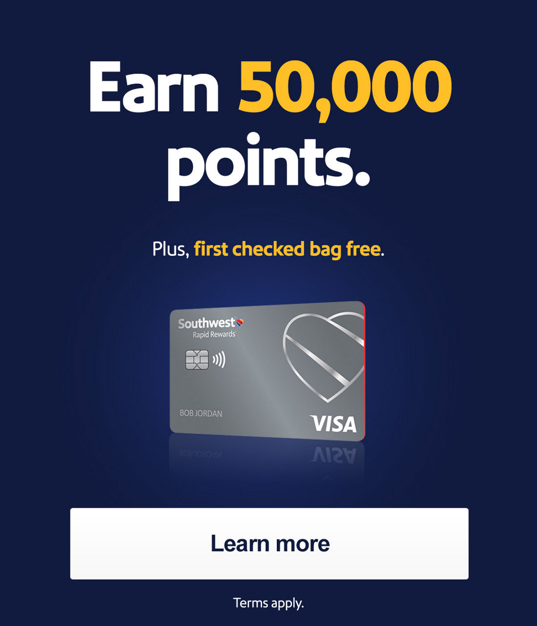 Earn 50,000 points Plus, first checked bag free. [Learn more] *Terms apply.