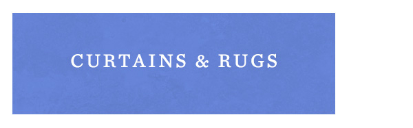 Curtains & Rugs