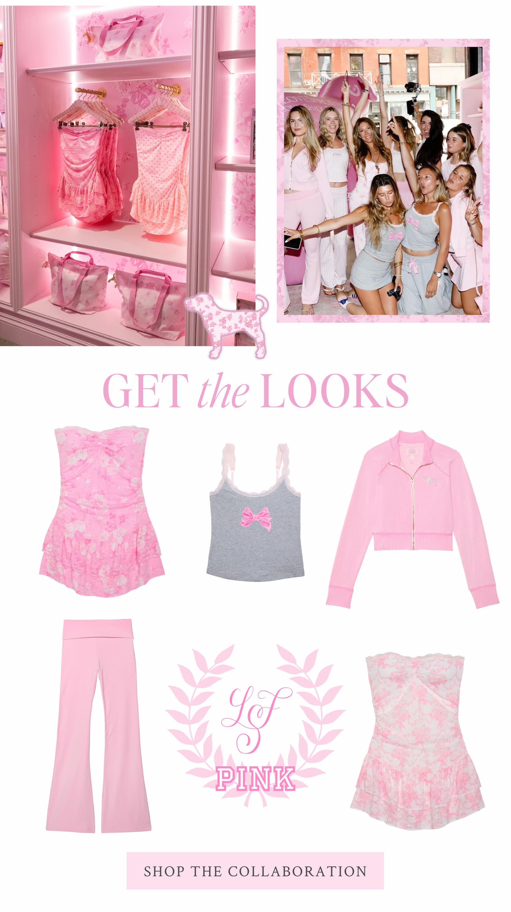 GET THE LOOKS <SHOP THE COLLABORATION>
