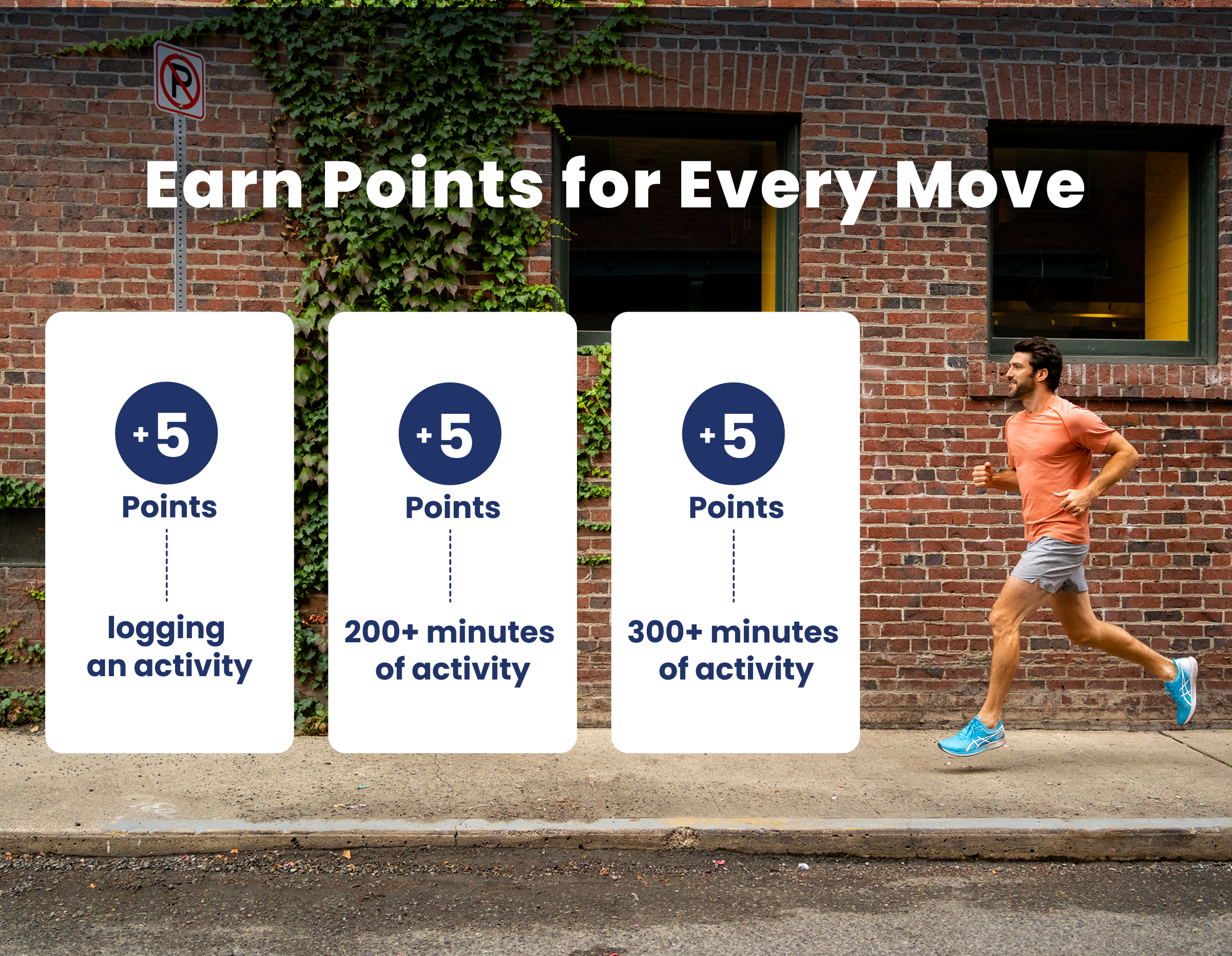 Earn Points for Every Move
