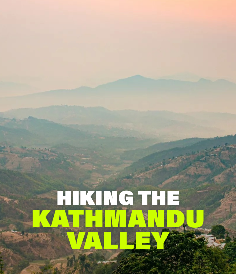 Hiking the Kathmandu Valley 