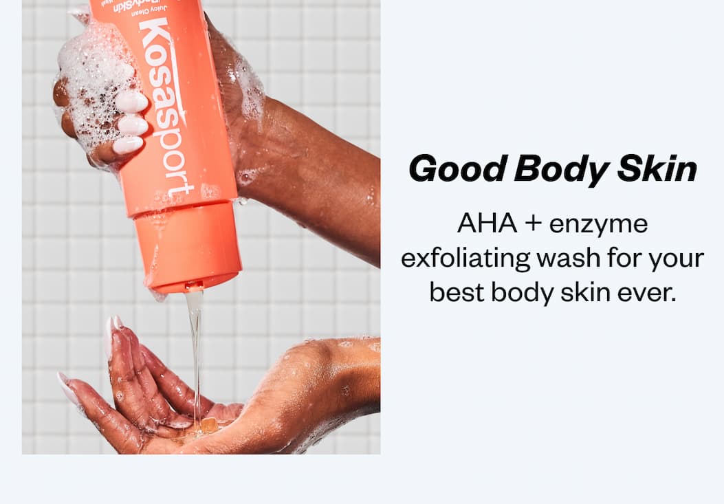 Good Body Skin | AHA + enzyme exfoliating wash for your best body skin ever.