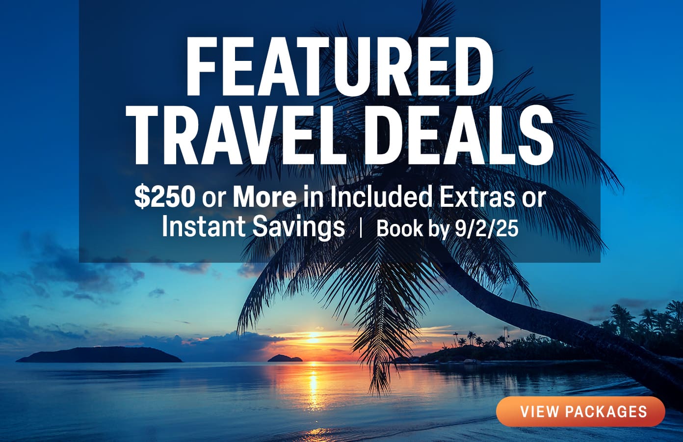 Featured Travel Deals Book by September 2 2025 Costco Travel