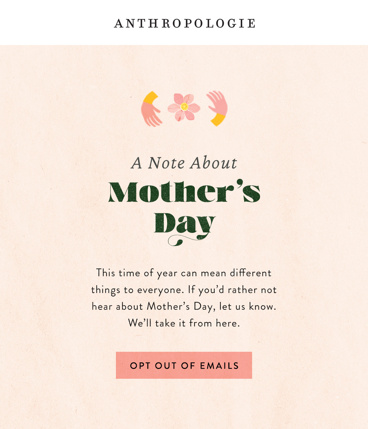 A Note About Mother's Day, opt out of emails