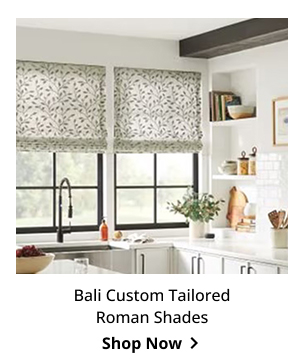 Bali Custom Tailored Roman Shades | Shop Now >