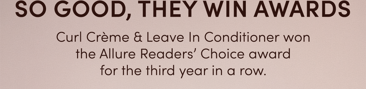 So good, they win awards