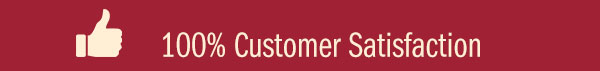 100% Customer Satisfaction