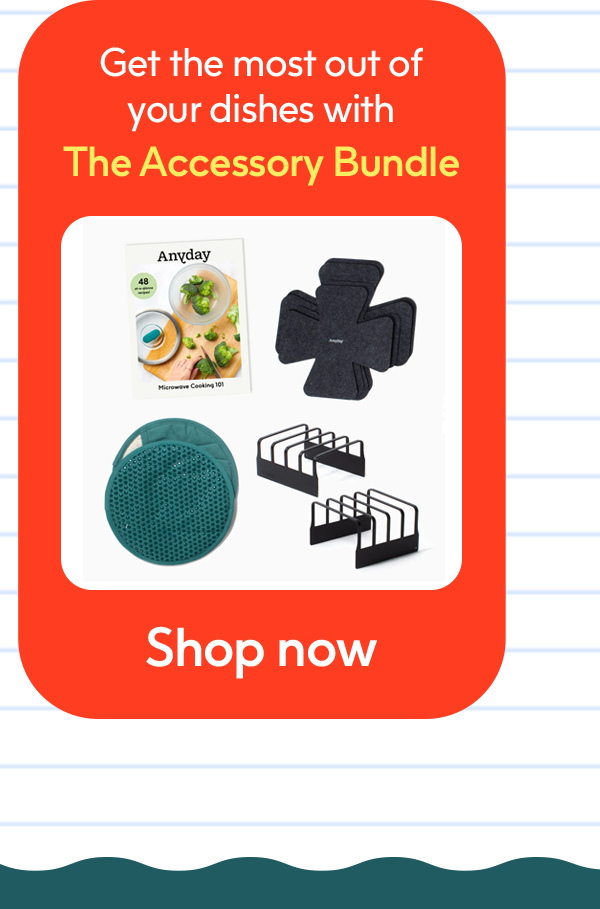 Get the most out of your dishes with The Accessory Bundle