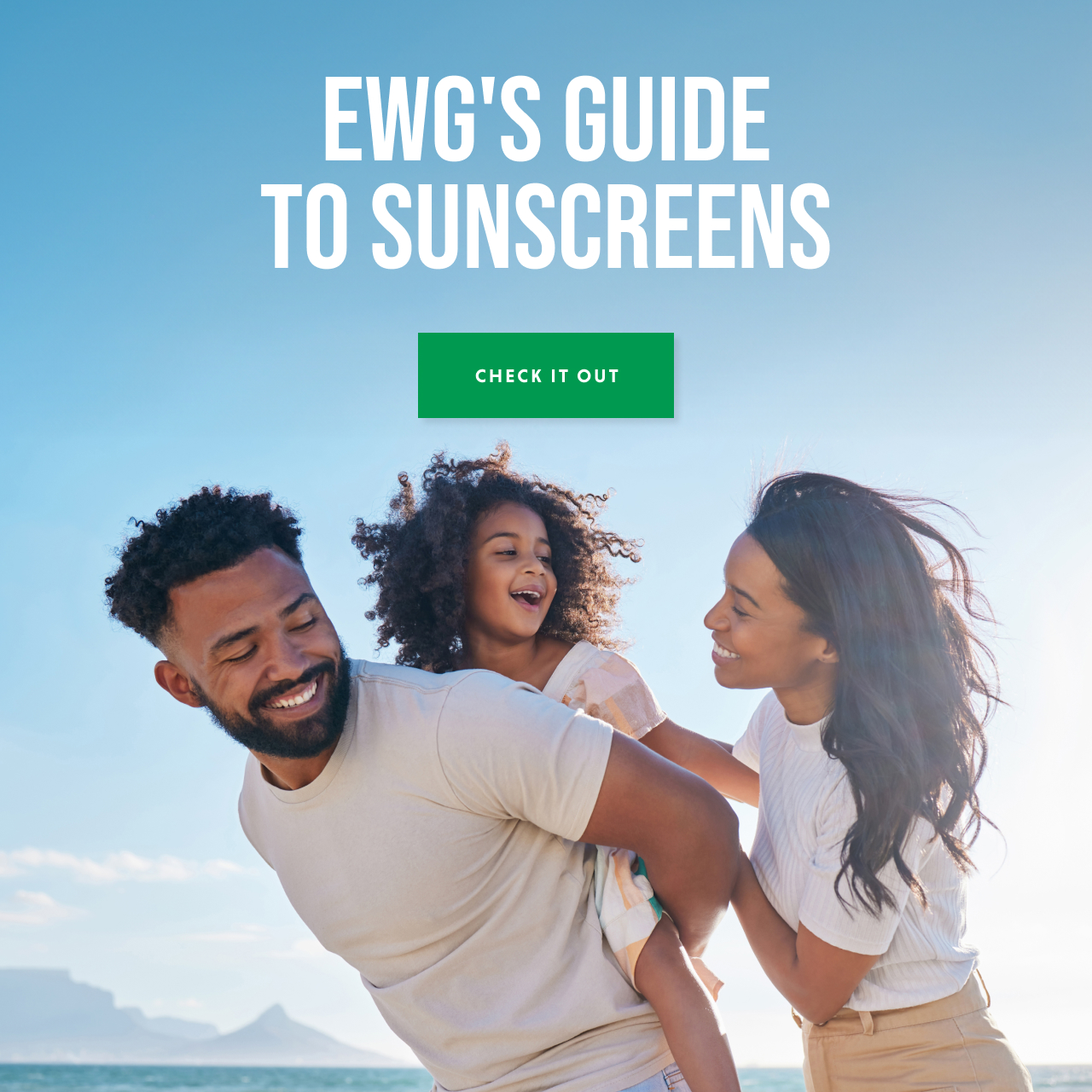 EWG's Guide to Sunscreens