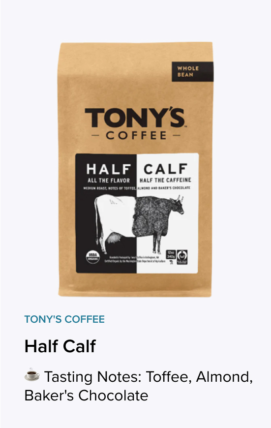 Tony's Coffee - Half Calf