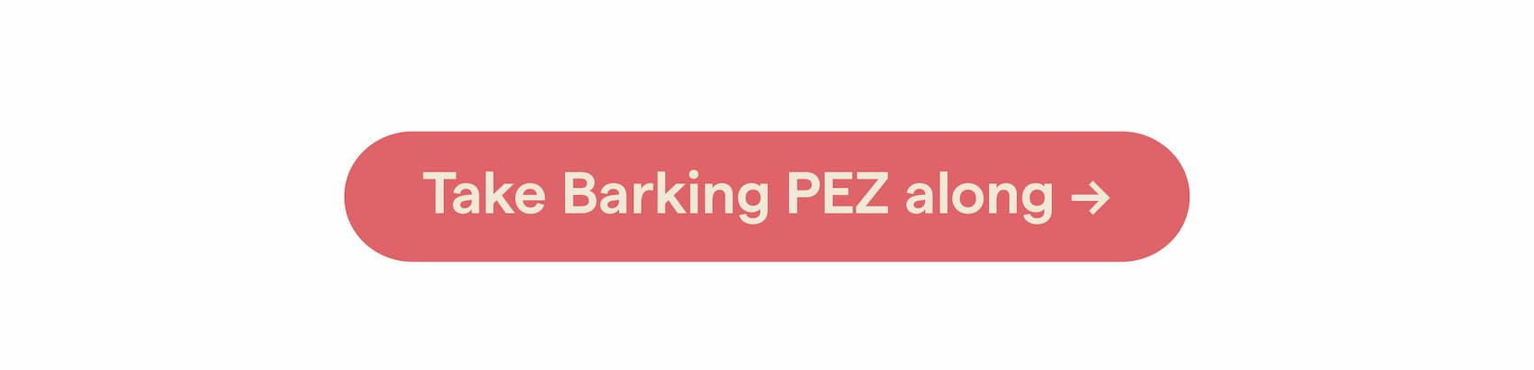 Take PEZ along →