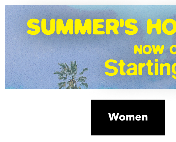 Summer Sale $10 & Up Shop Women