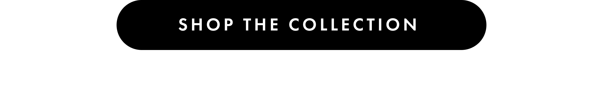 Shop the Collection