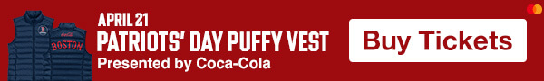 Patriots' Day Puffy Vest presented by Coca-Cola. April 21. Buy Tickets.
