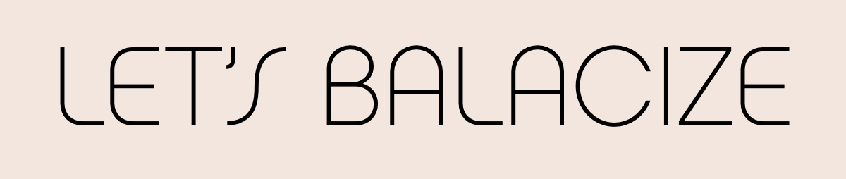 LET'S BALACIZE