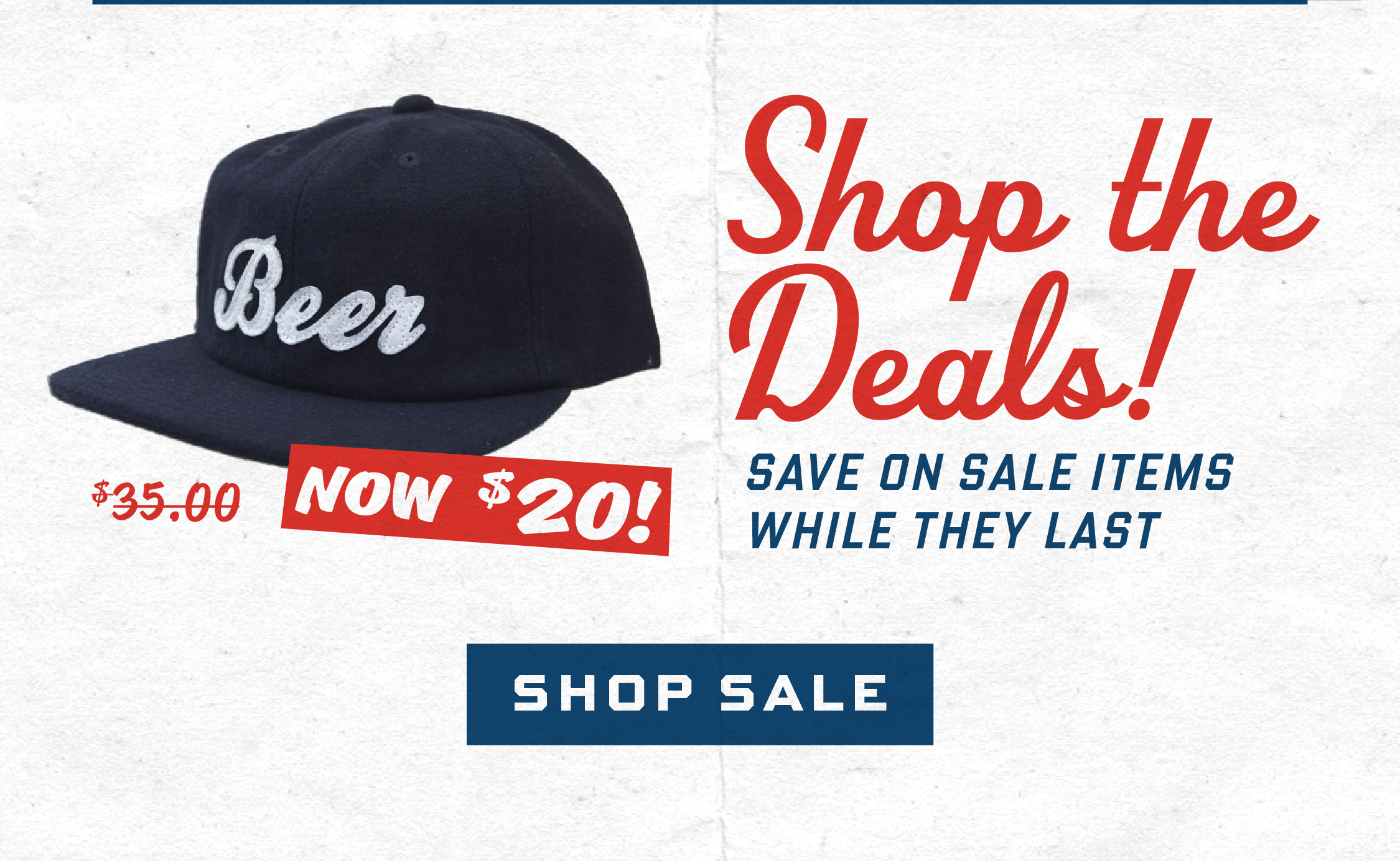 Shop the deals - save on sale items while they last - shop sale
