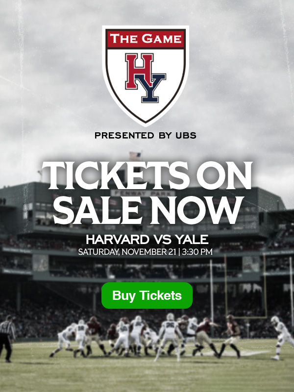 The Game. Presented by UBS. Tickets on sale now. Harvard vs. Yale. Saturday, November 21 | 3:30 PM. Buy Tickets.