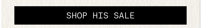 Shop His Sale