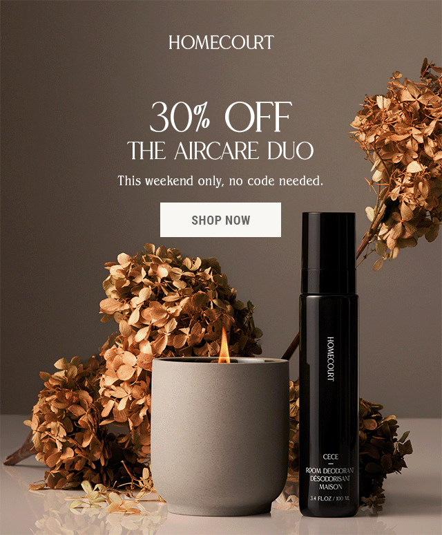 30% OFF THE AIRCARE DUO. This weekend only, no code needed. Shop now. 