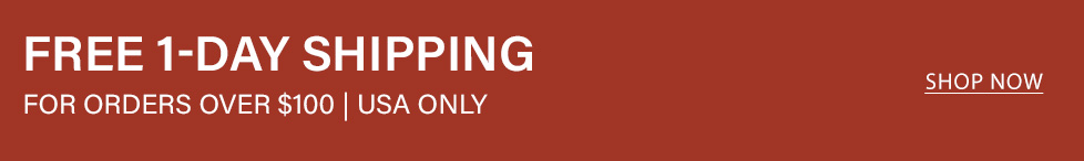 Promotional red banner: "FREE 1-DAY SHIPPING" on orders over $100, USA only. Click "Shop Now" for fast delivery.