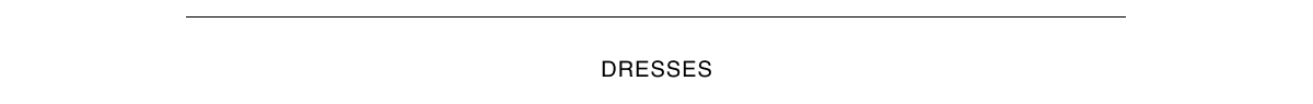 Dresses