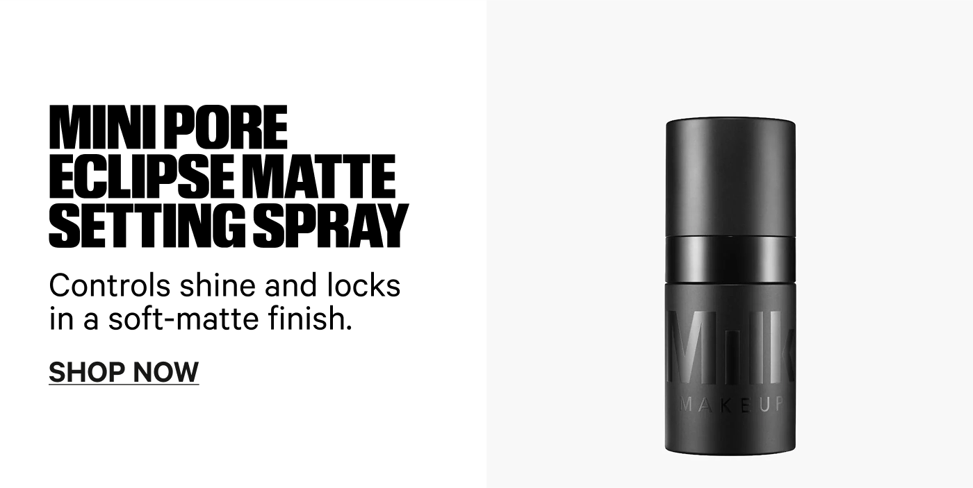 Prime: Mini Hydro Grip Primer, Mini Pore Eclipse Mattifying Primer, Set: Mini Hydro Grip Set + Refresh Spray, Mini Pore Eclipse Setting Spray, Finish: Mini Kush Mascara. Carry-on approved. Routine approved.