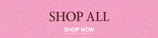 Shop All. Shop Now.