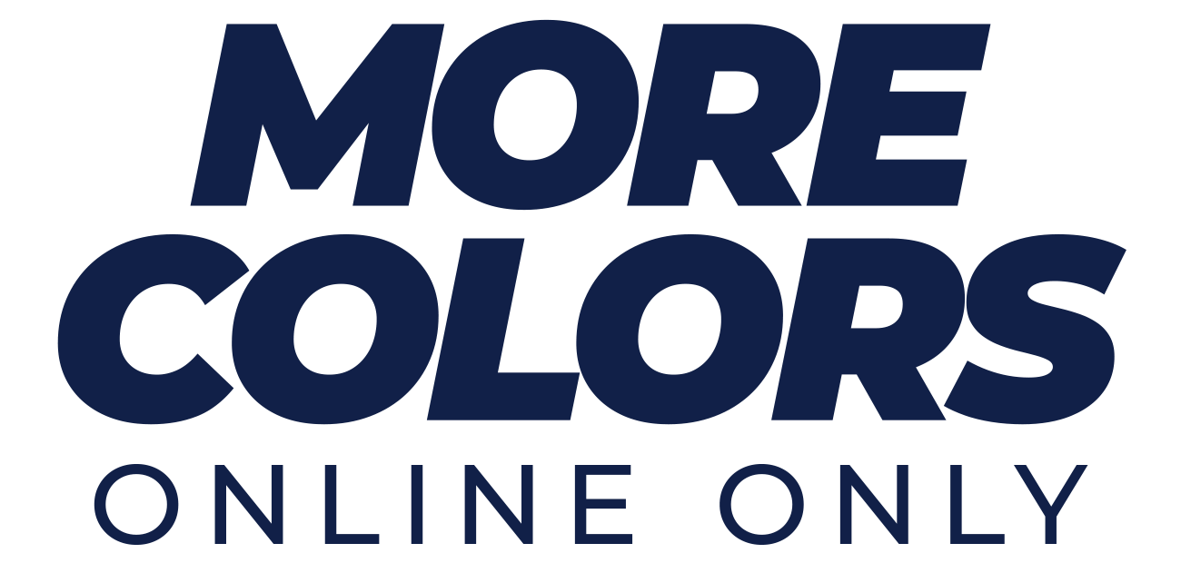 More Colors, Online Only!