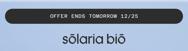 Offer ends tomorrow 12/25