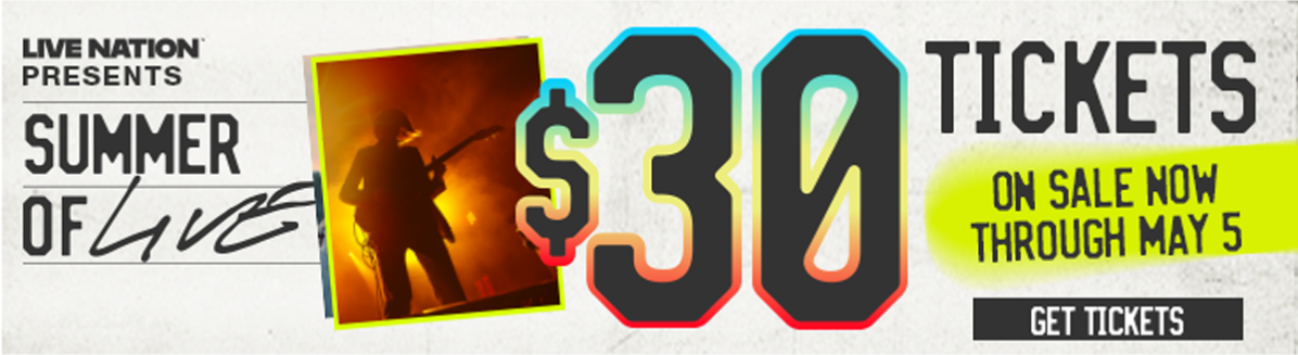 Summer of Live | $30 Tickets | Get Offer