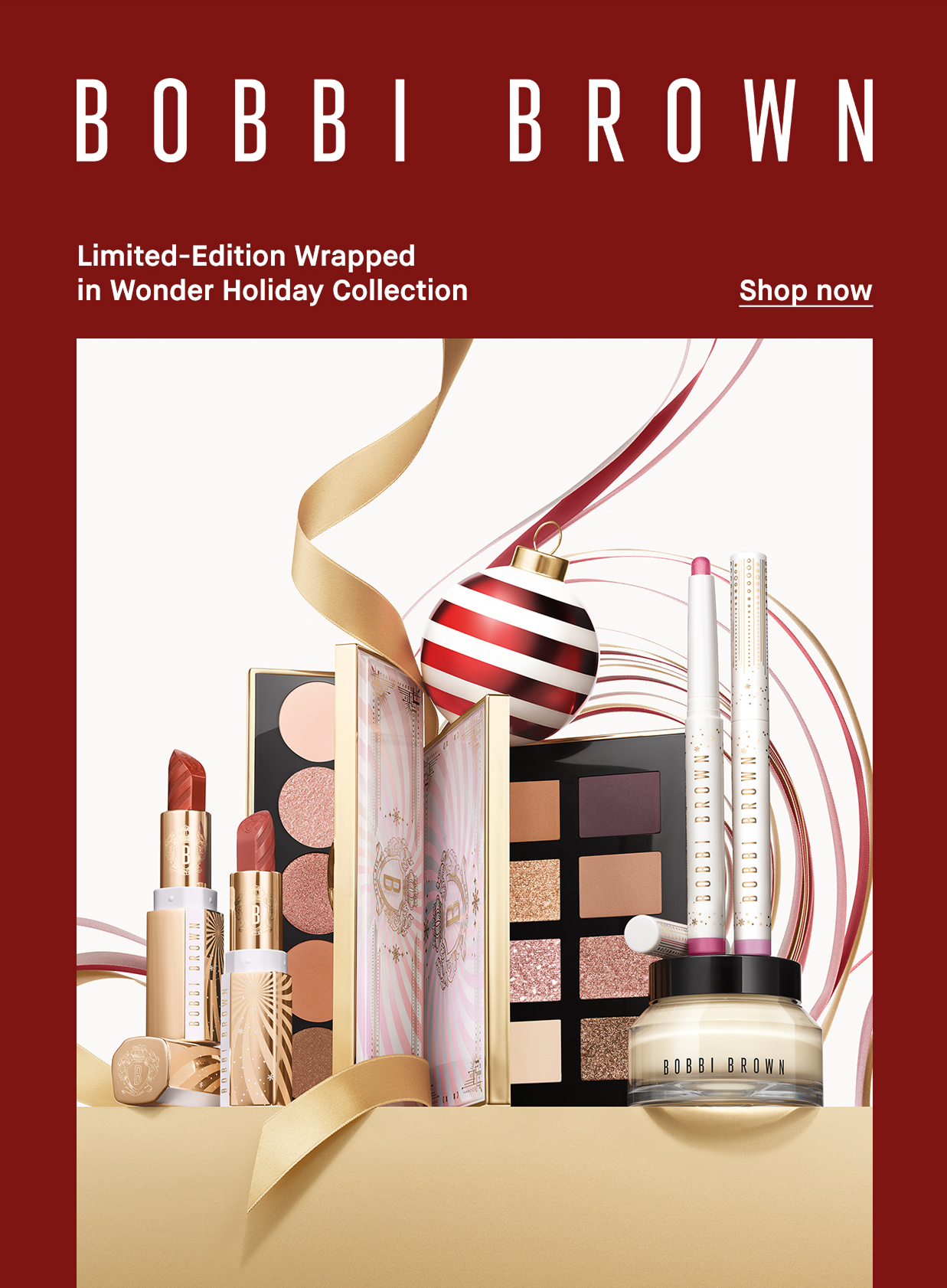 BOBBI BROWN | Limited-Edition Wrapped in wonder holiday collection. Shop now