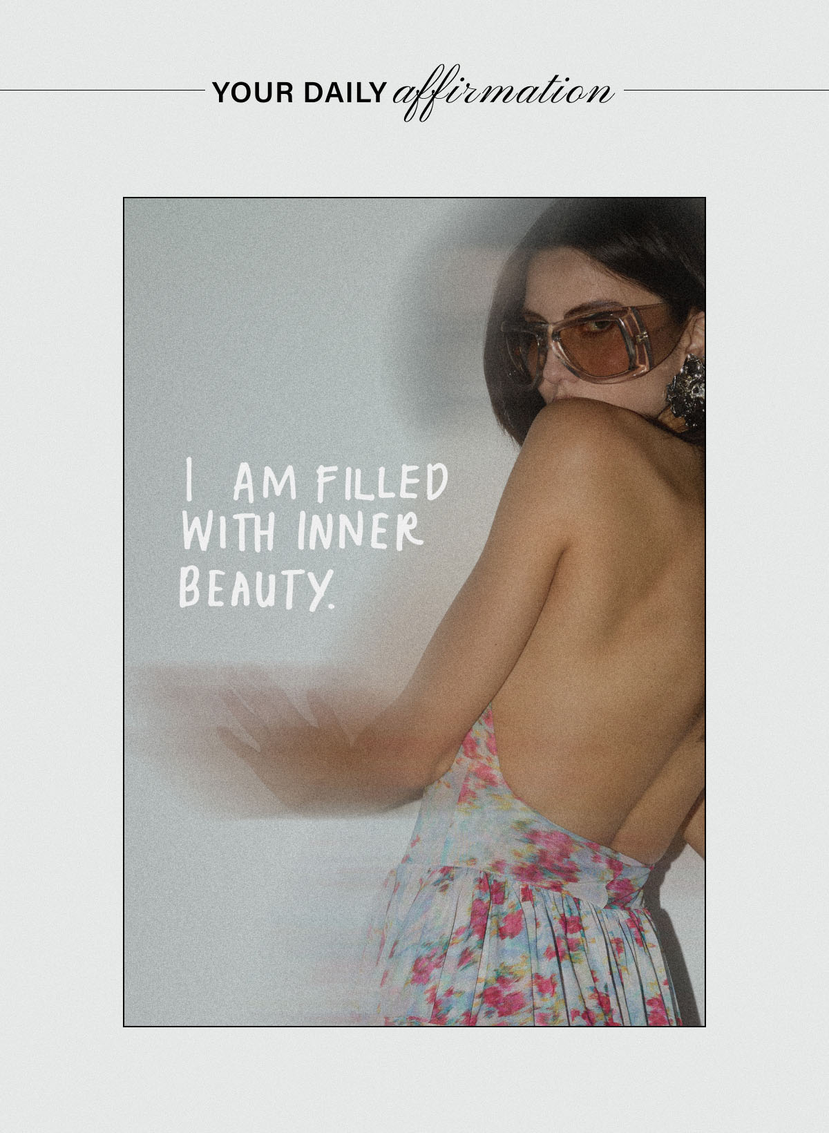 YOUR DAILY AFFIRMATION: I AM FILLED WITH INNER BEAUTY