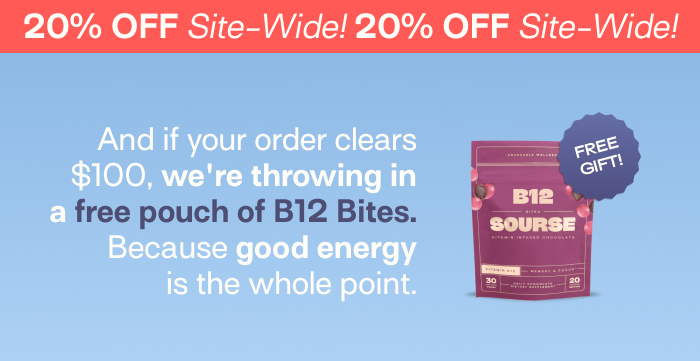 20% OFF + a Free b12 Bites if your order clears $100